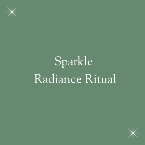 Sparkle Radiance Ritual